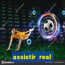 assistir real madrid x atletico de madrid ao vivo futemax